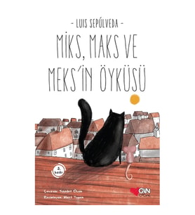 Miks, Maks ve Meks'in Öyküsü
