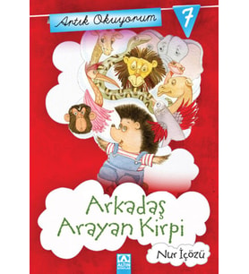 Artık Okuyorum 7 - Arkadaş Arayan Kirpi