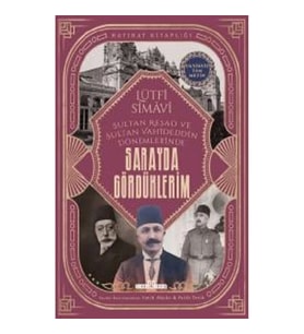 Sarayda Gördüklerim