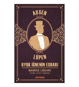 Arsen Lüpen - Oyuk İğnenin Esrar