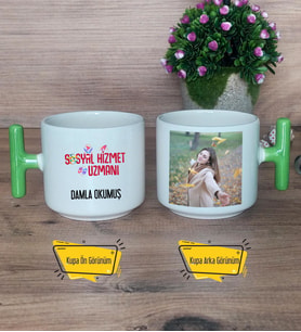 Sosyal Hizmetler Uzmanı Kupa Bardak Fotoğraflı T Yeşil Kulplu Sosyal Hizmetler Uzmanına Hediye