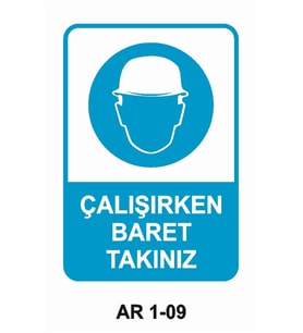 KAFA KORUMA / BARET ÇALIŞIRKEN BARET TAKINIZ İŞ GÜVENLİĞİ UYARI LEVHASI 1 ADET PVC 21 X 29CM
