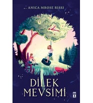 Dilek Mevsimi Anıca Mrose Rıssı Timaş