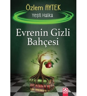 Evrenin Gizli Bahçesi - Yeşil Halka
