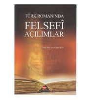 Türk Romanında Felsefi Açılımlar