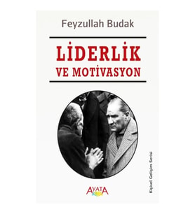 Liderlik ve Motivasyon
