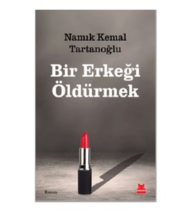 Bir Erkeği Öldürmek