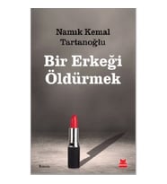 Bir Erkeği Öldürmek