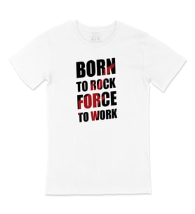 Born To Rock Force Tişört