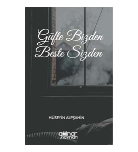 Güfte Bizden Beste Sizden