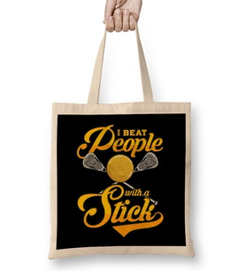 I Beat People With a Stick Funny Lacrosse Player Bez Çanta Uzun Saplı