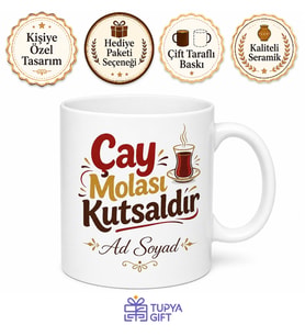 Çay Molası Kutsal Yazılı Komik Baskılı Kupa Bardak Esprili Hediye