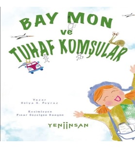Bay Mon ve Tuhaf Komşular