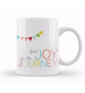 Find Joy in the Journey Kupa Bardak Porselen