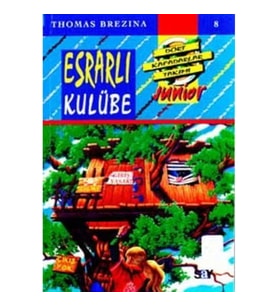 Esrarlı Kulübe -  Dört Kafadarlar Takımı 8 Junnior