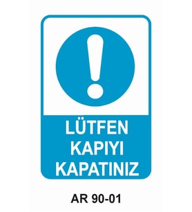 İŞ GÜVENLİĞİ UYARI LEVHASI 1 ADET PVC 21 X 29CM
