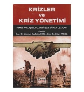Krizler ve Kriz Yönetimi
