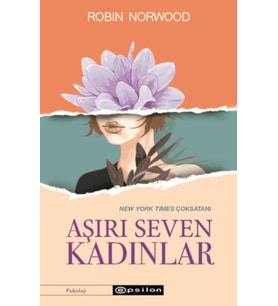 Aşırı Seven Kadınlar