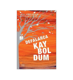 Defalarca Kayboldum Müren Beykan Günışığı Kitaplığı