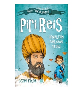 Piri Reis-Denizlerin Parlayan Yıldızı