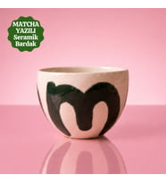 Matcha Yazılı El Yapımı Seramik Bardak