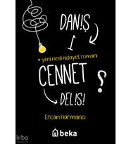 Daniş Bir Cennet Delisi Beka Yayınları Ercan Harmancı