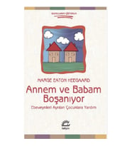 Annem ve Babam Boşanıyor