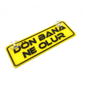 Dön Bana Ne Olur Yazılı Sarı Dekor Plaka Vantuzlu Cam Süsü 22x7.5cm