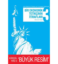 Bir Ekonomik Tetikçinin İtirafları 3 Küresel Kriz ve Büyük