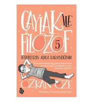 Çaylak İle Filozof 5- Şüphelerin Alaca Karanlığında