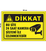 Metal Dikkat Bu Site 24 Saat Kamera Sistemi İle İzlenmektedir 15 Cm x 20 Cm Uyarı Levhası Yönlendirme Tabelası