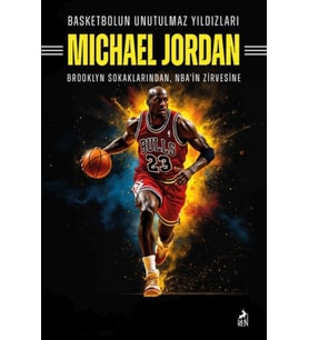 Basketbolun Unutulmaz Yıldızları Mıchael