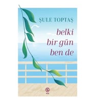 Belki Bir Gün Ben De