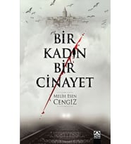 Bir Kadın Bir Cinayet