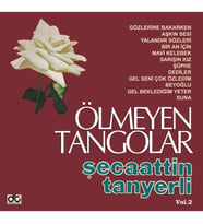 Şecaattin Tanyerli Ölmeyen Tangolar Vol 2 - Plak (Standart)