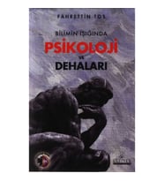 Bilimin Işığında Psikoloji ve Dehaları