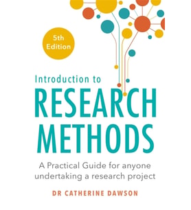 Introduction To Research Methods 5Th Edition: A Practical Guide For Anyone Undertaking A Research Pr
