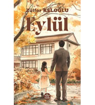 Eylül / Zülfer Keloğlu