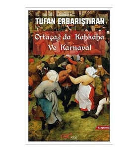Ortaçağ'da Kahkaha ve Karnaval