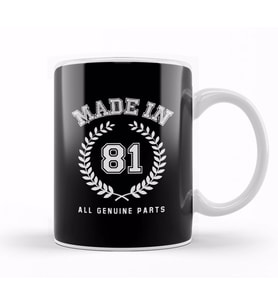 1981 Made In 81 All Genuine Parts Kupa Bardak Porselen