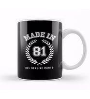 1981 Made In 81 All Genuine Parts Kupa Bardak Porselen