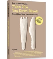 7'den 70'e Taş Devri Diyeti Hastalıklara Karşı Korunma Kalkanı