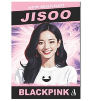 Arunas - K-Pop Kraliçeleri Jisoo Blackpink