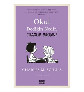 Okul Dediğin Nedir, Charlie Brown?