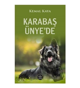 Karabaş Ünye'de / Kemal Kaya