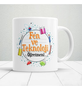 Fen ve Teknoloji Öğretmenlerine Özel Öğretmenler Günü Hediyelik Baskılı Kupa