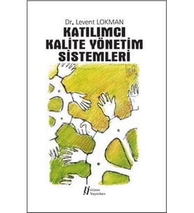 Katılımcı Kalite Yönetim Sistemleri
