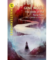 The Book Of The New Sun: Volume 2: Sword And Citadel (Krem)