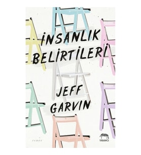 İnsanlık Belirtileri (Ciltli )