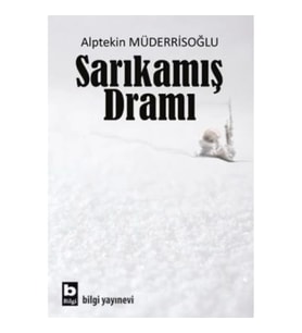 Sarıkamış Dramı